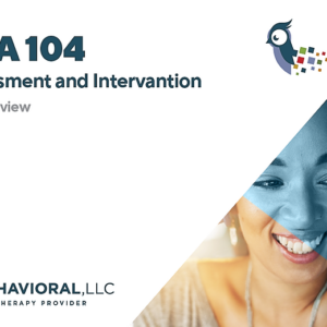 ABA-104: Assessment and Intervention Overview(English Version)